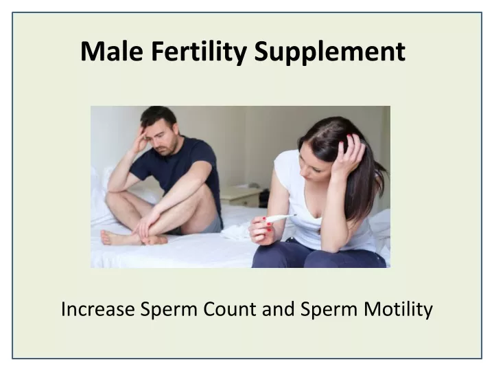 male fertility supplement