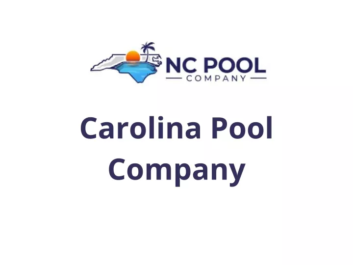 carolina pool company
