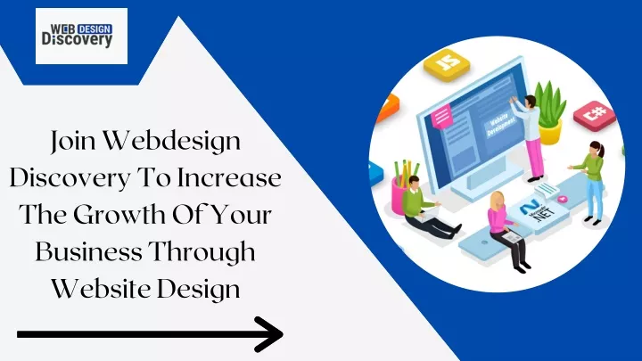 join webdesign discovery to increase the growth