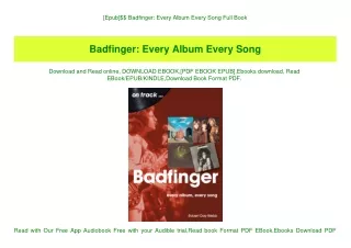 [Epub]$$ Badfinger Every Album Every Song Full Book