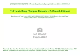 [FREE] [DOWNLOAD] [READ] TrÃƒÂ´ne de Sang (Vampire Dynasty t. 2) (French Edition) EBOOK #pdf