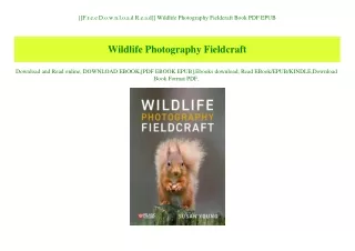 [[F.r.e.e D.o.w.n.l.o.a.d R.e.a.d]] Wildlife Photography Fieldcraft Book PDF EPUB