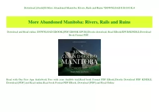 Download [ebook]$$ More Abandoned Manitoba Rivers  Rails and Ruins ^DOWNLOAD E.B.O.O.K.#