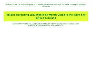 DOWNLOAD EBOOK Philip's Stargazing 2023 Month-by-Month Guide to the Night Sky Britain & Ireland ^DOWNLOAD E.B.O.O.K.#