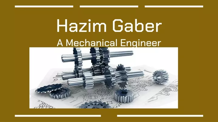 hazim gaber a mechanical engineer