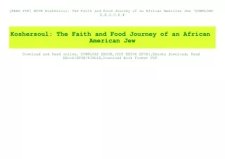 [READ PDF] EPUB Koshersoul The Faith and Food Journey of an African American Jew ^DOWNLOAD E.B.O.O.K.#