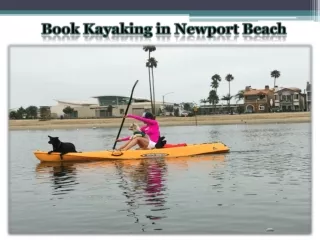 Book Kayaking in Newport Beach