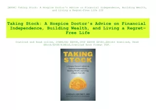 [BOOK] Taking Stock A Hospice Doctor's Advice on Financial Independence  Building Wealth  and Living a Regret-Free Life