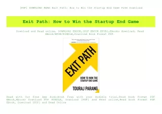 [PDF] DOWNLOAD READ Exit Path How to Win the Startup End Game Free Download