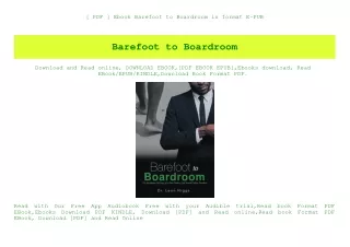 [ PDF ] Ebook Barefoot to Boardroom in format E-PUB