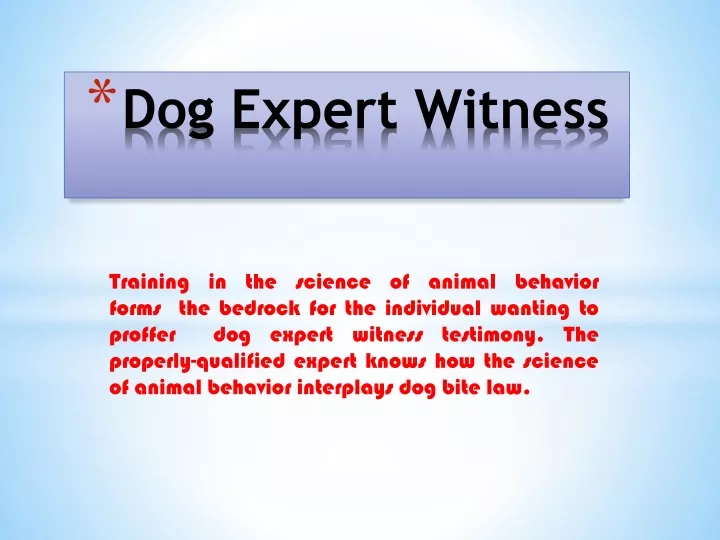 dog expert witness