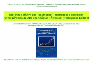 DOWNLOAD FREE Didi-Index alÃƒÂ©m das agulhadas - rastreador e oscilador (DivergÃƒÂªncias de Alta em AnÃƒÂ¡lise TÃƒÂ©cnic