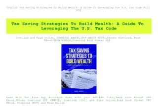 [Pdf]$$ Tax Saving Strategies To Build Wealth A Guide To Leveraging The U.S. Tax Code Full PDF