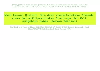 ((Read_[PDF])) Mach keinen Quatsch Wie drei unerschrockene Freunde eines der erfolgreichsten Start-ups der Welt aufgebau