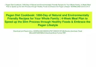 ^DOWNLOAD-PDF) Pegan Diet Cookbook 1000-Day of Natural and Environmentally Friendly Recipes for Your Whole Family  4-Wee