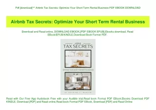 Pdf [download]^^ Airbnb Tax Secrets Optimize Your Short Term Rental Business PDF EBOOK DOWNLOAD