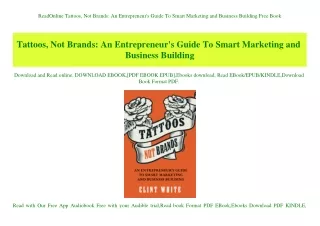ReadOnline Tattoos  Not Brands An Entrepreneur's Guide To Smart Marketing and Business Building Free Book