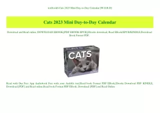 textbook$ Cats 2023 Mini Day-to-Day Calendar [W.O.R.D]