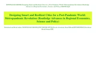 DOWNLOAD EBOOK Designing Smart and Resilient Cities for a Post-Pandemic World Metropandemic Revolution (Routledge Advanc