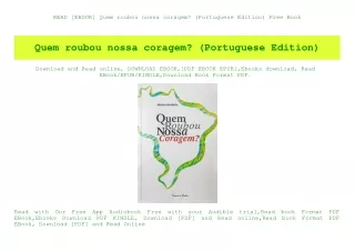 READ [EBOOK] Quem roubou nossa coragem (Portuguese Edition) Free Book