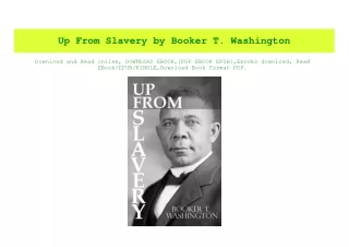 PDF) Up From Slavery by Booker T. Washington Free Book