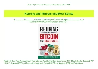 [R.E.A.D] Retiring with Bitcoin and Real Estate eBook PDF