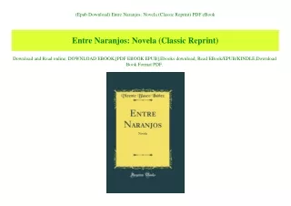 (Epub Download) Entre Naranjos Novela (Classic Reprint) PDF eBook