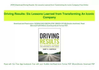 [PDF] Download Driving Results Six Lessons Learned from Transforming An Iconic Company Free Online