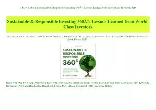 { PDF } Ebook Sustainable & Responsible Investing 360Ã‚Â° Lessons Learned from World Class Investors ZIP