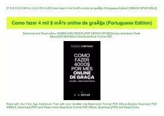 [F.R.E.E D.O.W.N.L.O.A.D R.E.A.D] Como fazer 4 mil $ mÃƒÂªs online de graÃƒÂ§a (Portuguese Edition) [EBOOK EPUB KIDLE]