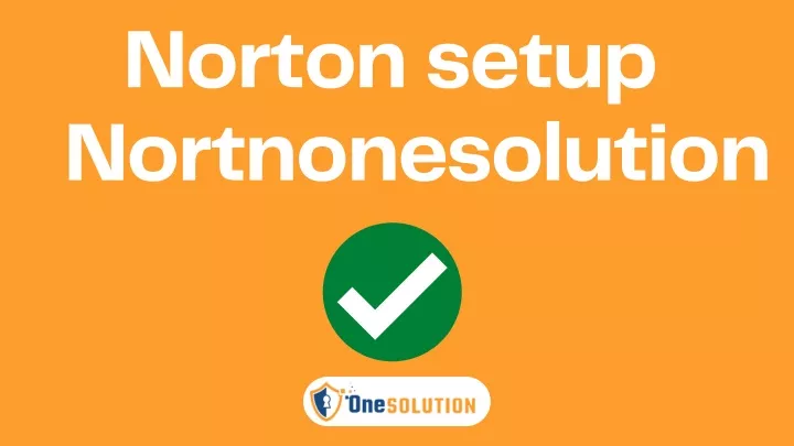 norton setup nortnonesolution