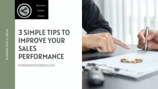 3 Simple Tips To Improve Your Sales Performance