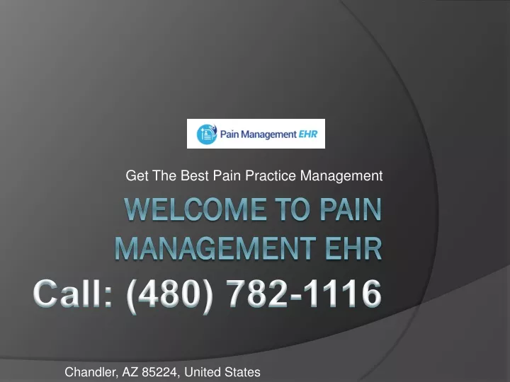 get the best pain practice management