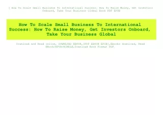 (B.O.O.K.$ How To Scale Small Business To International Success How To Raise Money  Get Investors Onboard  Take Your Bus