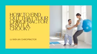 How to Check That Your Chiropractor is Not a Crook? | Charles Loo Chiropractor