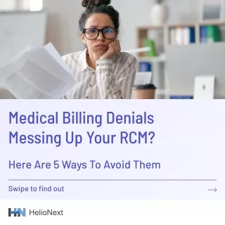 Medical Billing Denials Messing Up Your RCM