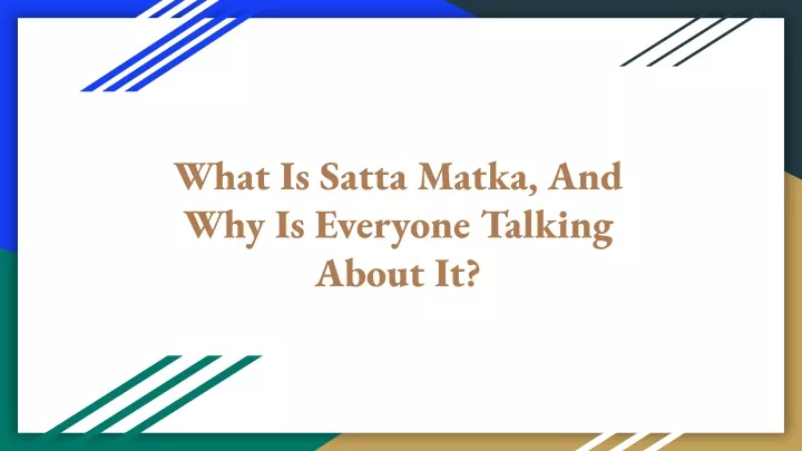 what is satta matka and why is everyone talking