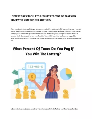 What Percentage of Taxes Needs To Pay On Winning Lottery | The Lottery Lab