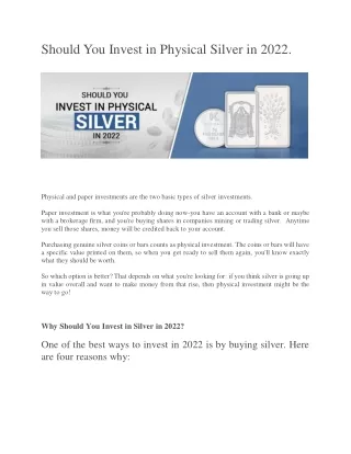 Should You Invest in Physical Silver in 2022.