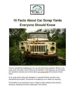 10 Facts About Car Scrap Yards Everyone Should Know