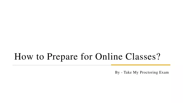 how to prepare for online classes