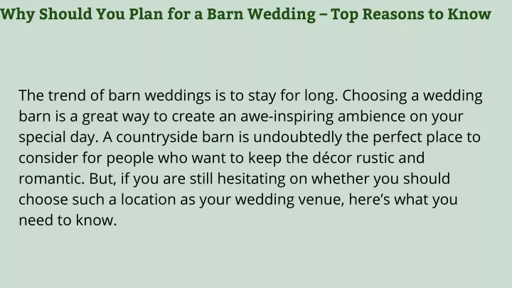 why should you plan for a barn wedding
