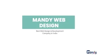 Best Web Designing Services In India - Mandy Web Design
