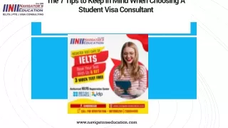 the 7 tips to keep in mind when choosing a student visa consultant