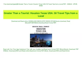 Free download [epub]$$ Greater Than a Tourist Houston Texas USA 50 Travel Tips from a Local PDF - KINDLE - EPUB - MOBI