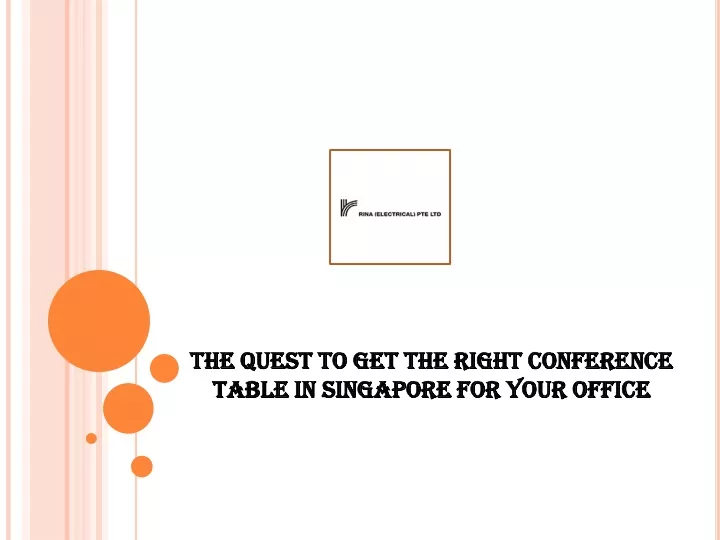 the quest to get the right conference table in singapore for your office