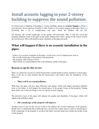 Install acoustic lagging in your 2-storey building