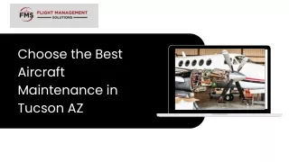 Choose the Best Aircraft Maintenance in Tucson AZ