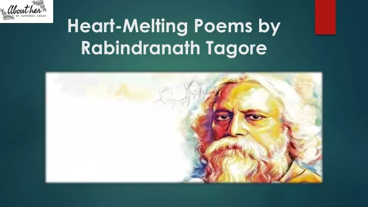 heart melting poems by rabindranath tagore