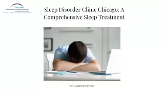 Sleep Disorder Clinic Chicago: A Comprehensive Sleep Treatment